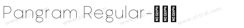 Pangram Regular字体转换